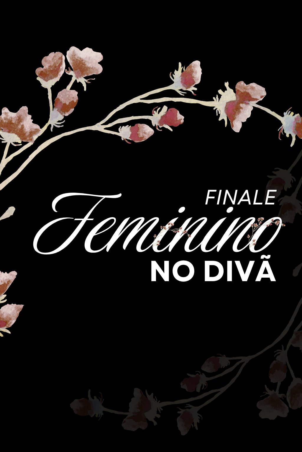 Episódio Final | Em breve